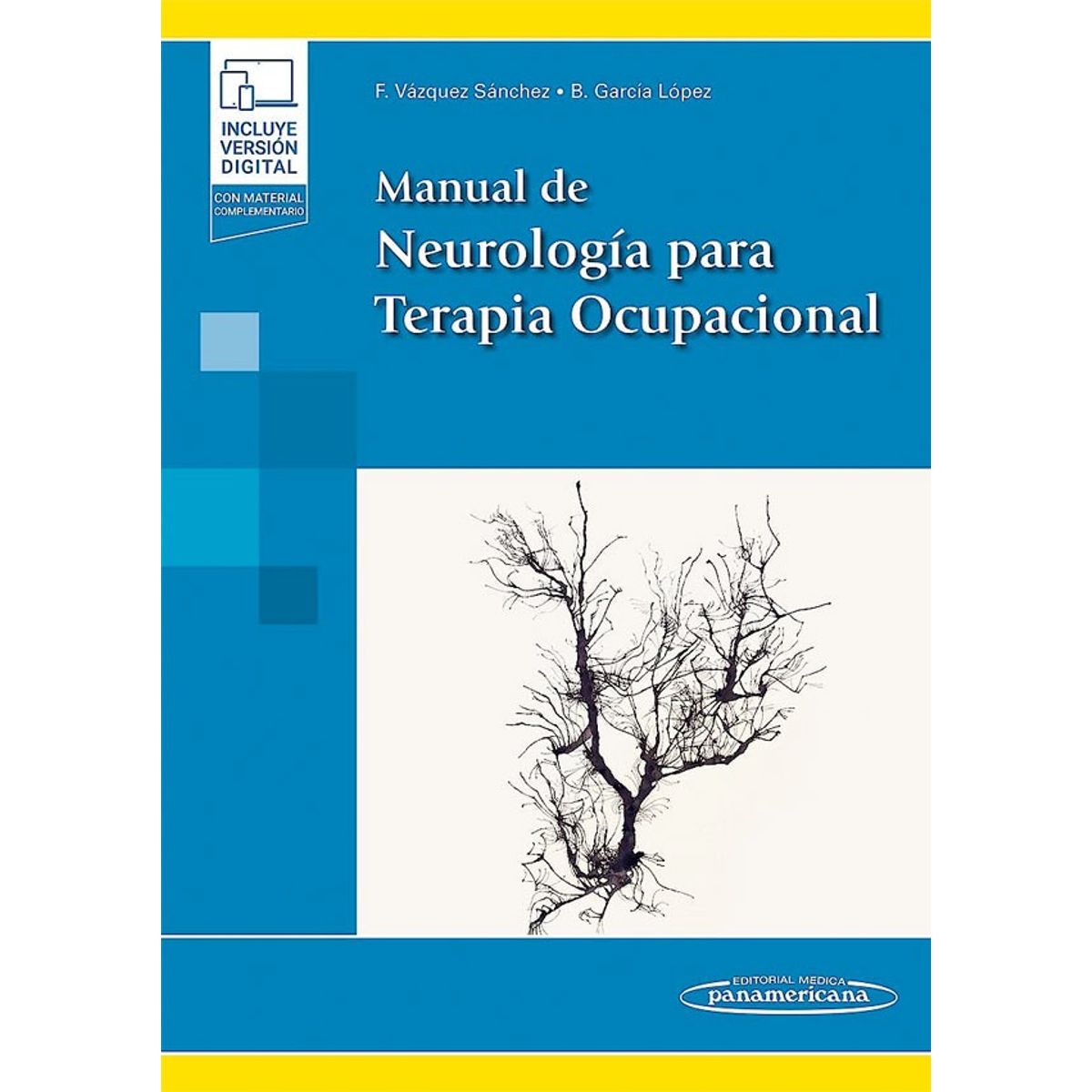 EDITORIAL MEDITERRANEO - Libro Manual De Neurologia Para Terapia Ocupacional