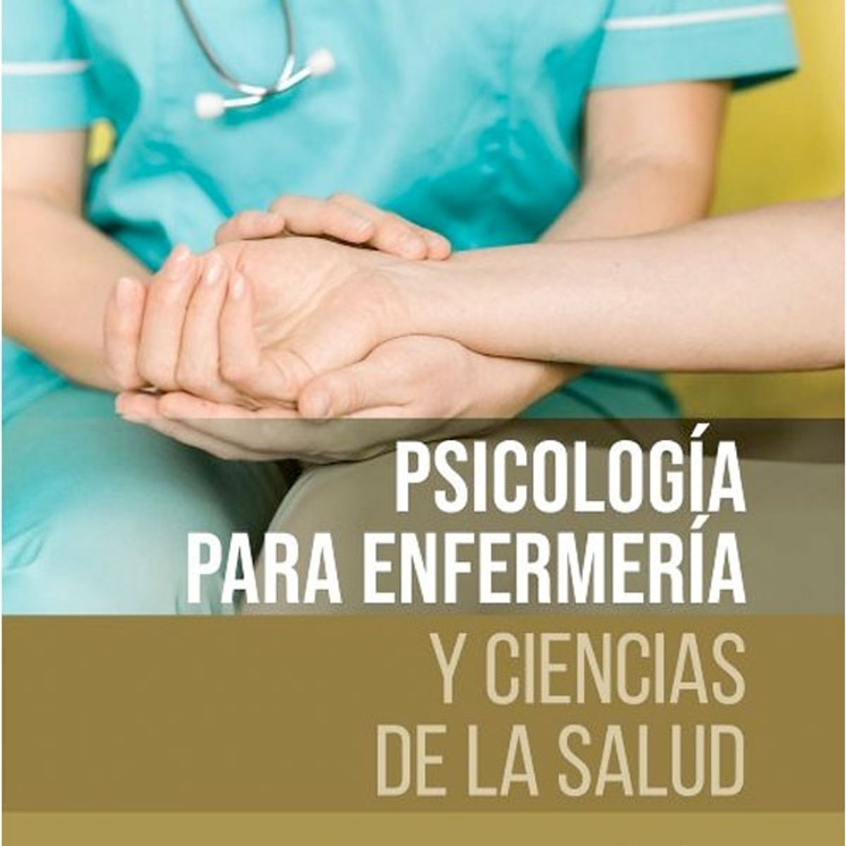 EDITORIAL MEDITERRANEO - Libro Psicologia Para Enfermeria Y Ciencias De La Salud