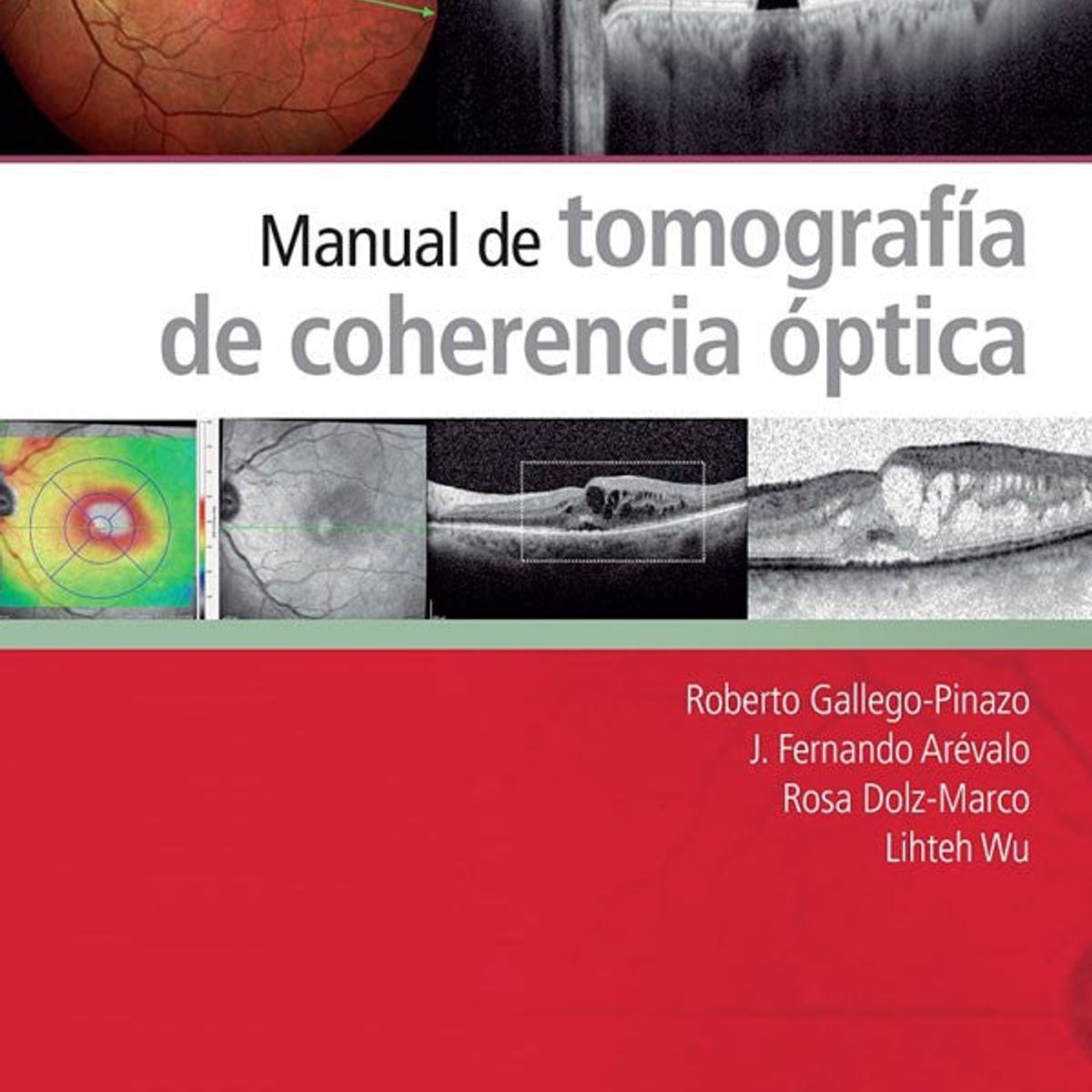 EDITORIAL MEDITERRANEO - Libro Manual De Tomografia De Coherencia Optica