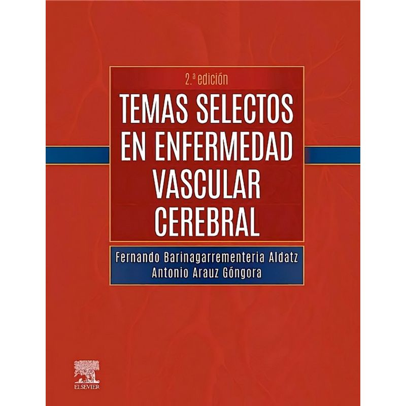 EDITORIAL MEDITERRANEO - Libro Temas Selectos En Enfermedad Vascular Cerebral 2Ed.