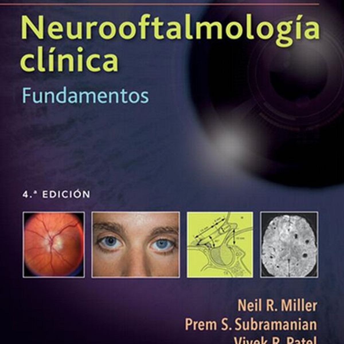 EDITORIAL MEDITERRANEO - Libro Walsh. Neurooftalmologia Clinica. Fundamentos 4Ed.