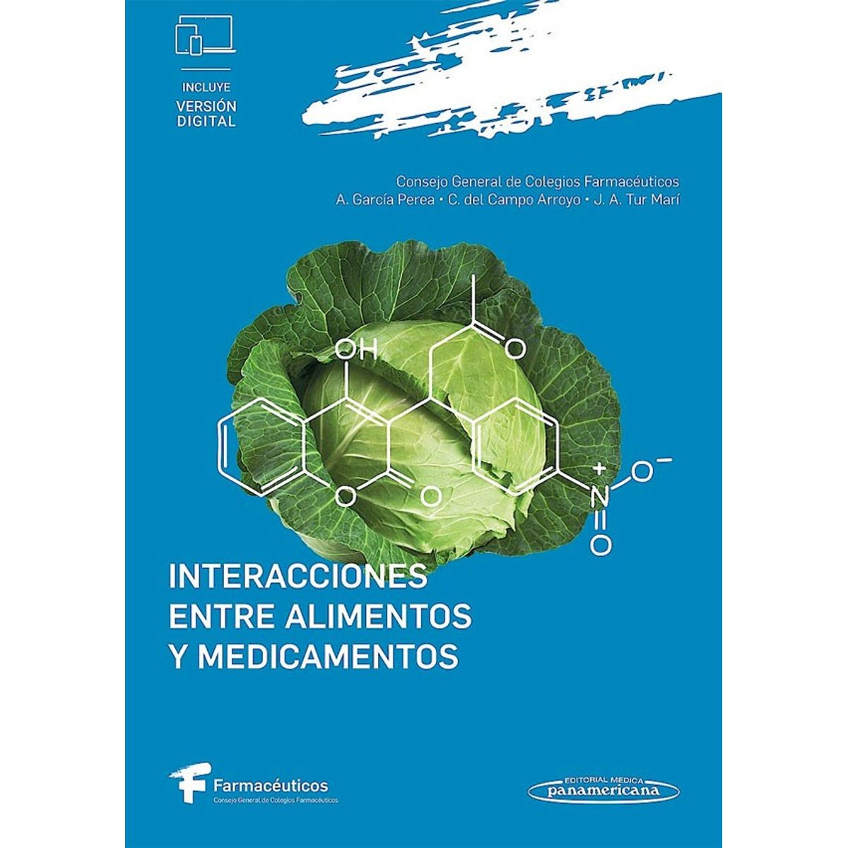 EDITORIAL MEDITERRANEO - Libro Cgcof:. Interacciones Entre Alimentos Y Medicamentos