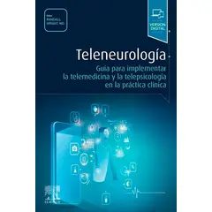EDITORIAL MEDITERRANEO - Libro Teleneurologia. Guia Para Implementar La Telemedicina
