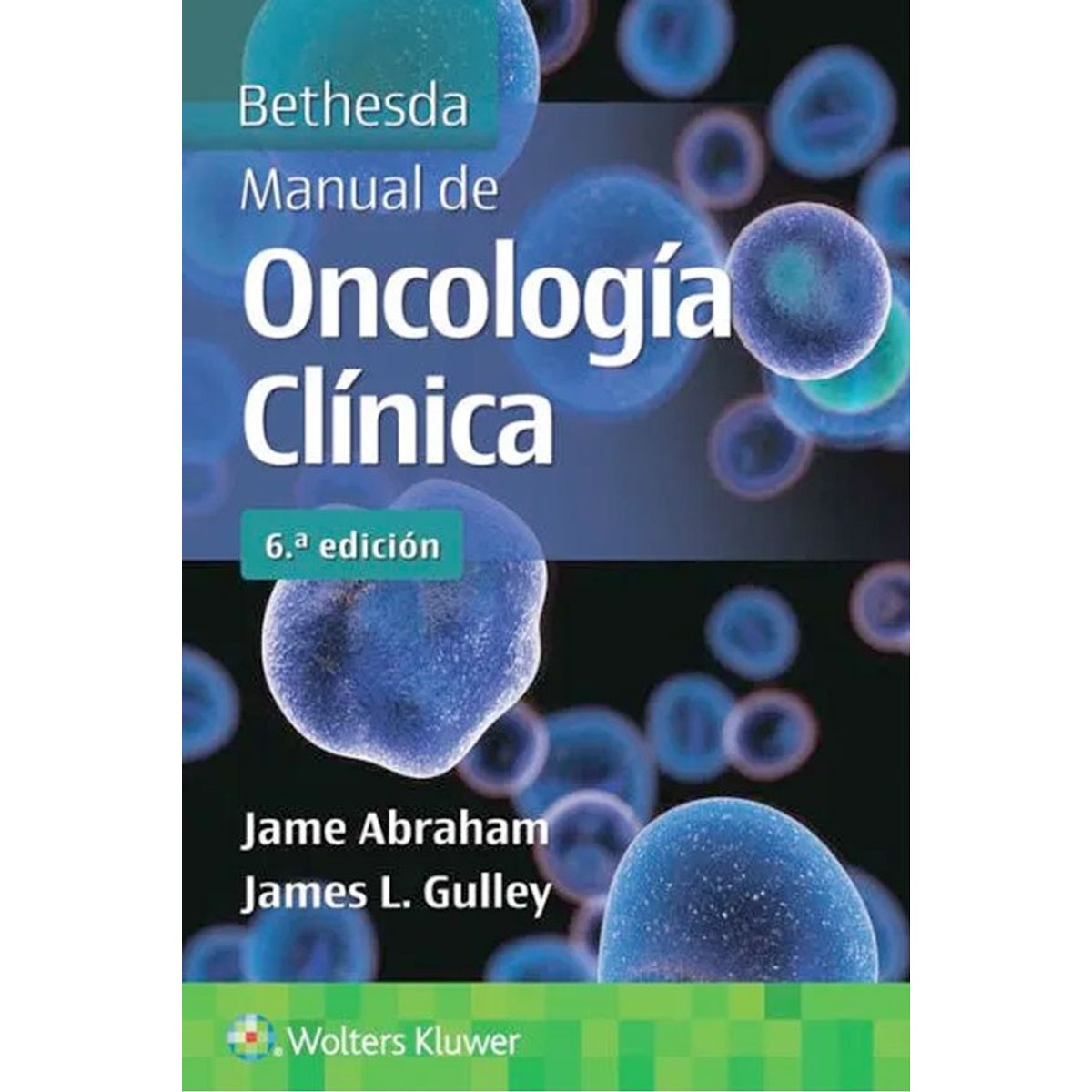 EDITORIAL MEDITERRANEO - Libro Manual De Oncologia Clincia 6Ed.