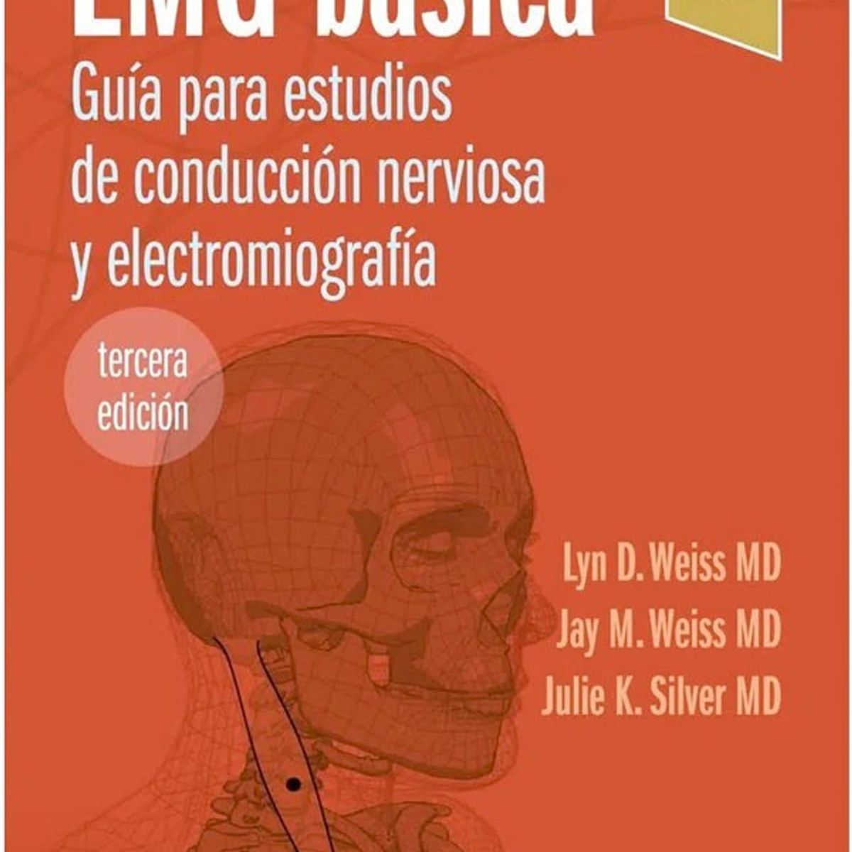 EDITORIAL MEDITERRANEO - Libro Emg Basica 3Ed. Guia De Estudios De Conduccion Nervio