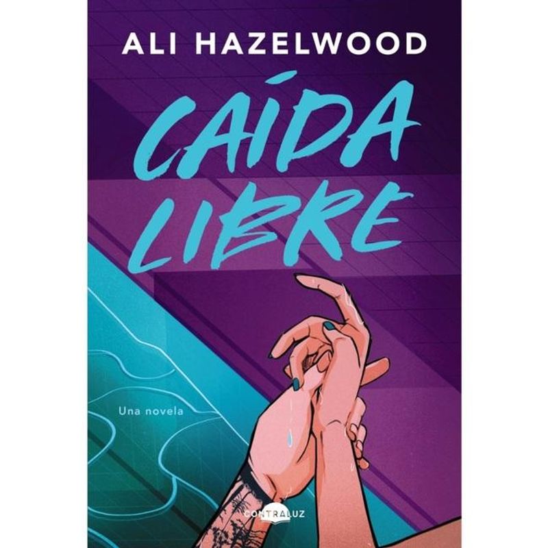 ANAYA - Libro Caída Libre - Ali Hazelwood