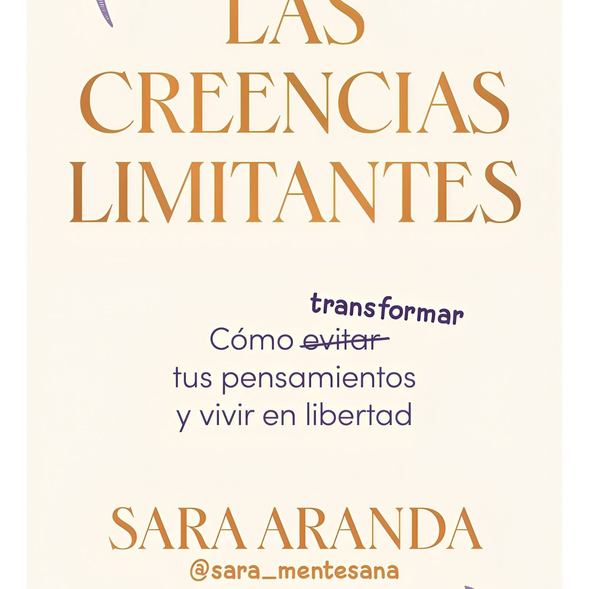 TOP10BOOKS - LIBRO Las Creencias Limitantes - Las Creencias Limitantes