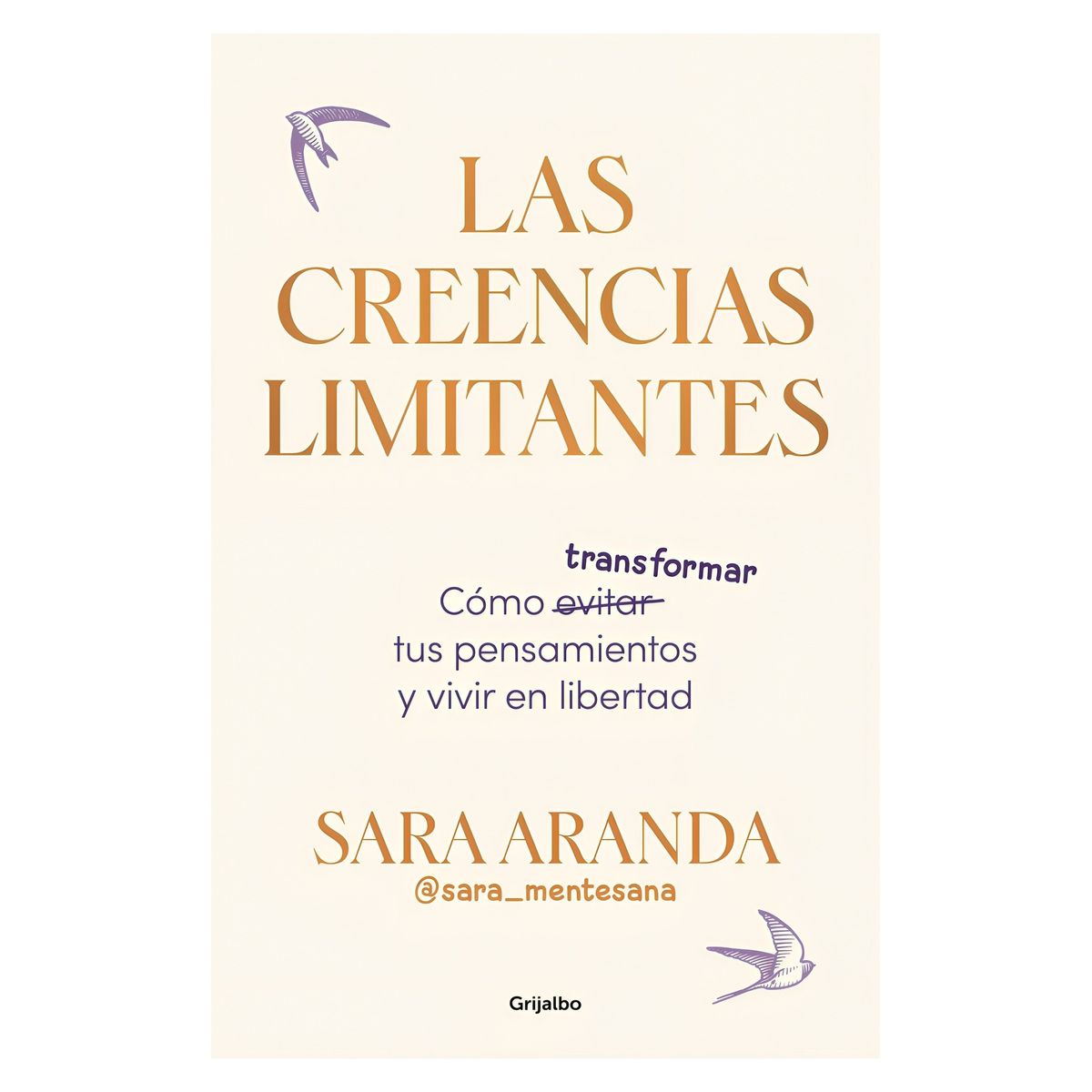 TOP10BOOKS - LIBRO Las Creencias Limitantes - Las Creencias Limitantes