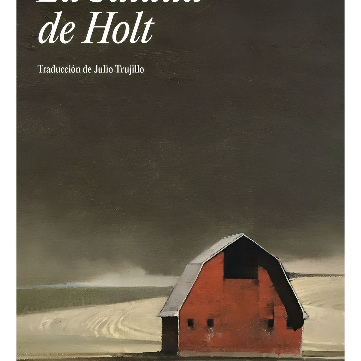 TOP10BOOKS - LIBRO Balada De Holt - KENT HARUF