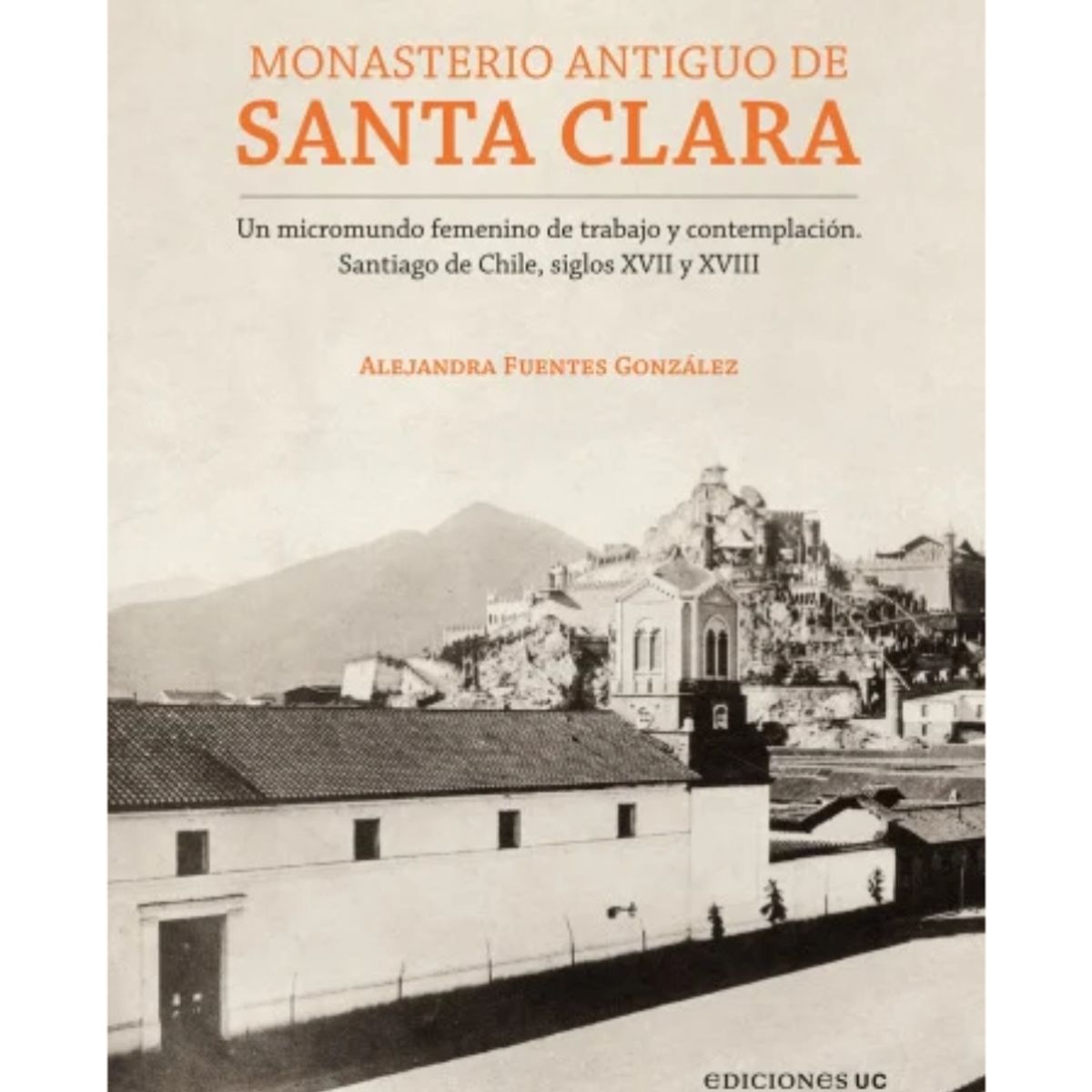 TOP10BOOKS - LIBRO Monasterio Antiguo De Santa Clara - Monasterio Antiguo De Santa Clara