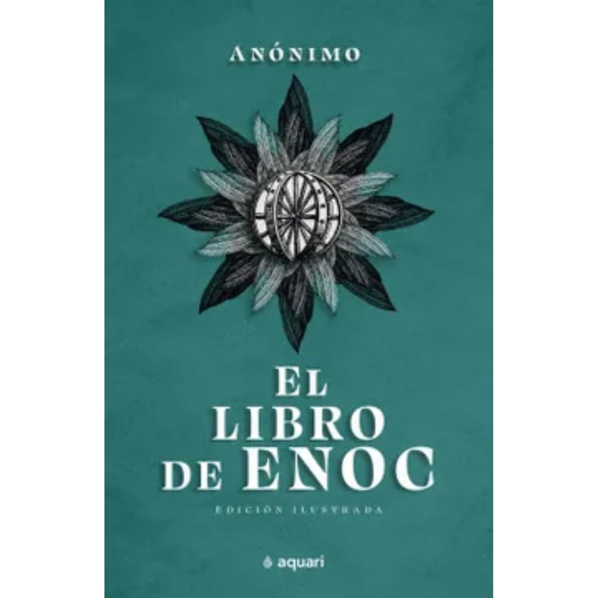 AQUARI - El Libro De Enoc - Anónimo