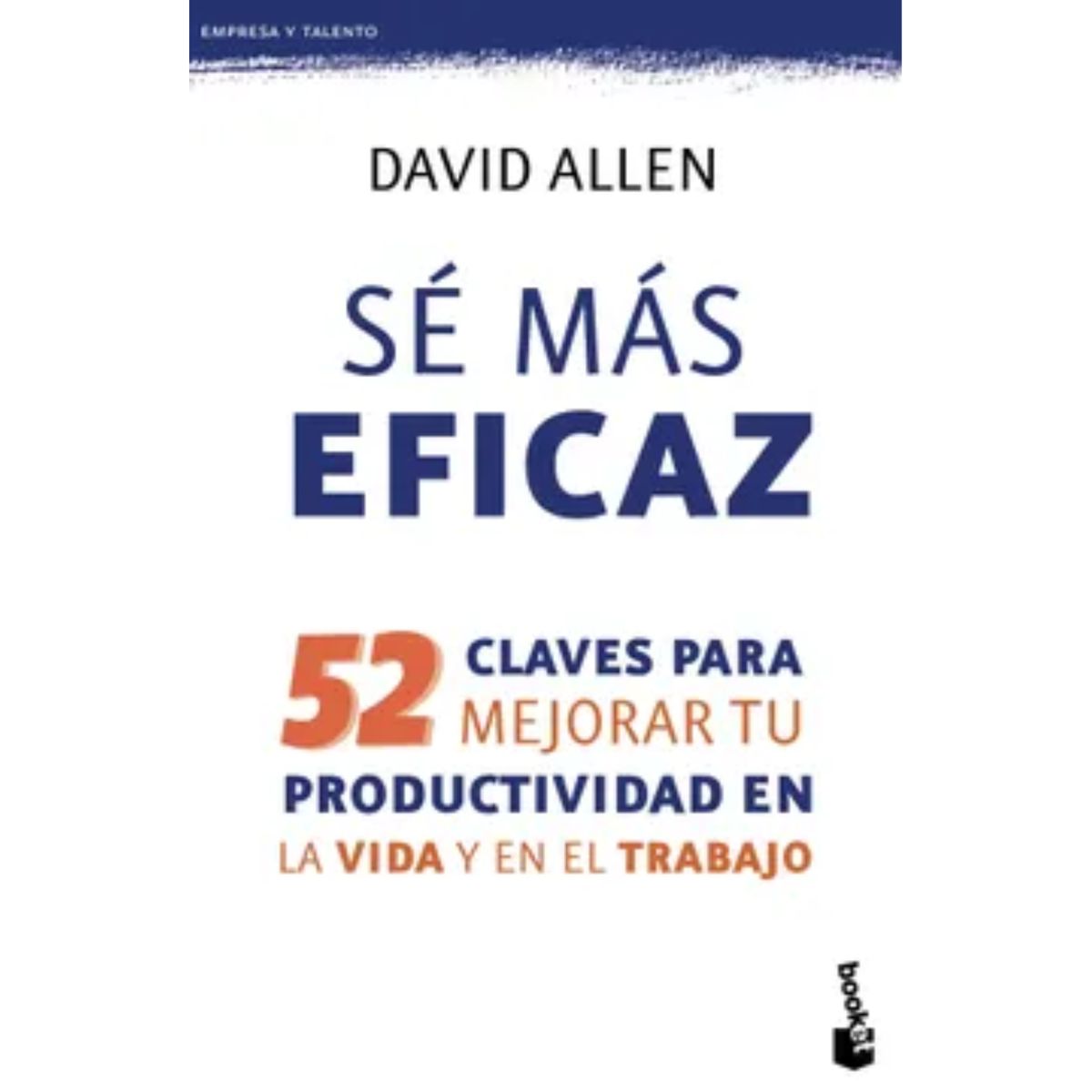 BOOKET - Se Mas Eficaz - David Allen