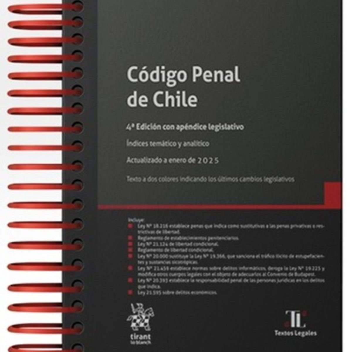 TIRANT LO BLANCH - CÓDIGO PENAL DE CHILE 4ª Edición 2025 / Anillado
