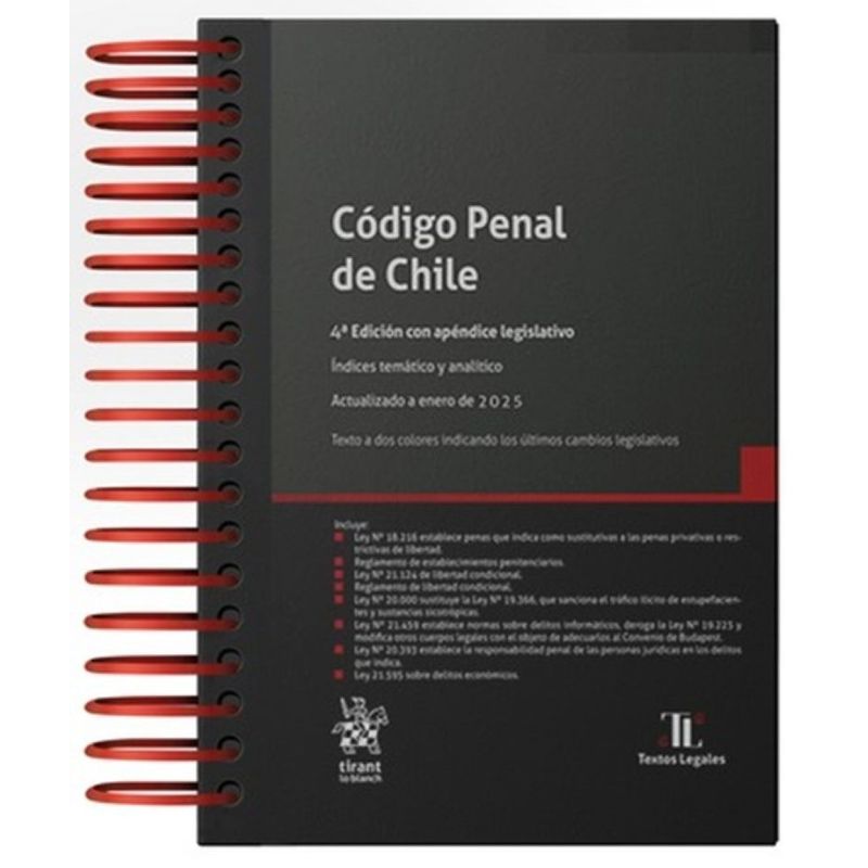 TIRANT LO BLANCH - CÓDIGO PENAL DE CHILE 4ª Edición 2025 / Anillado