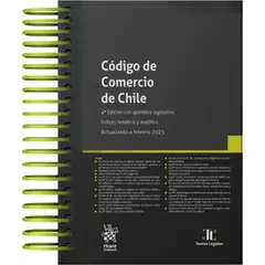 TIRANT LO BLANCH - CÓDIGO DE COMERCIO DE CHILE 4ª Edición 2025 / Anillado