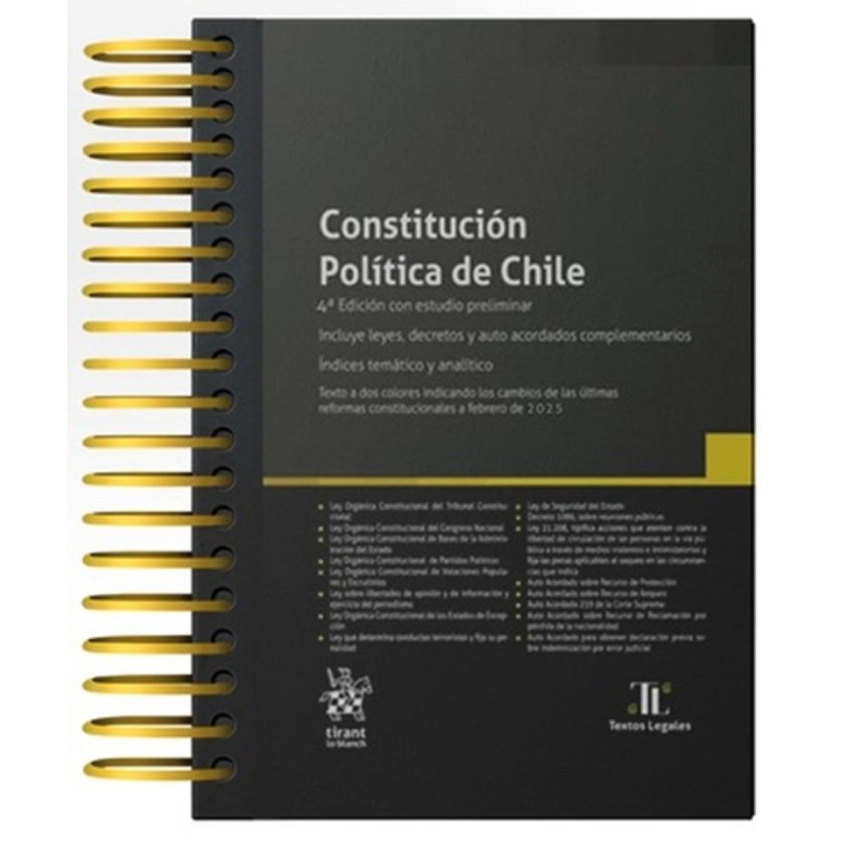 TIRANT LO BLANCH - CONSTITUCION POLÍTICA DE CHILE 4° Edición 2025 ANILLADO