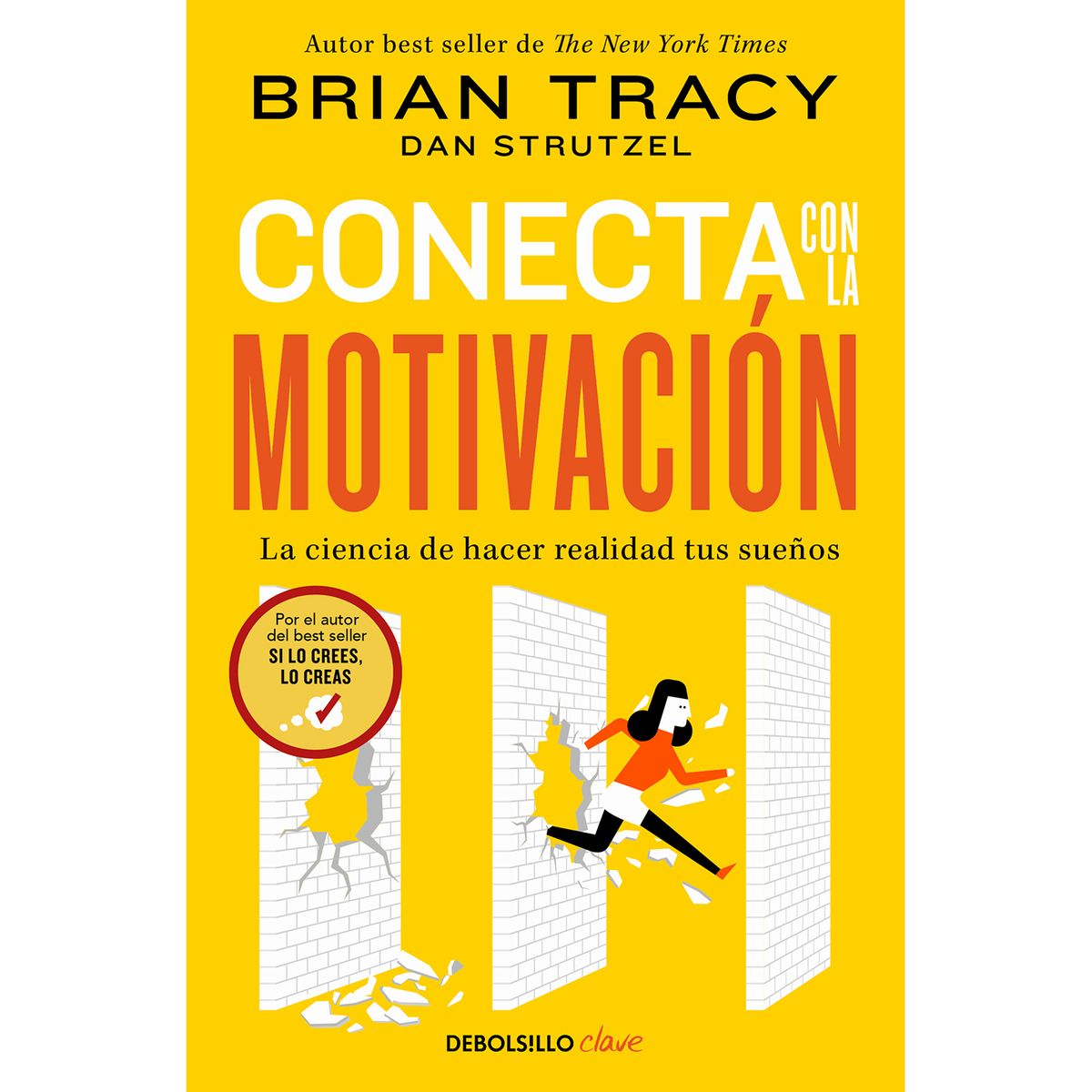 PENGUIN RANDOM HOUSE - Libro Conecta Con La Motivacion