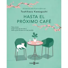 PENGUIN RANDOM HOUSE - Libro Hasta El Proximo Cafe