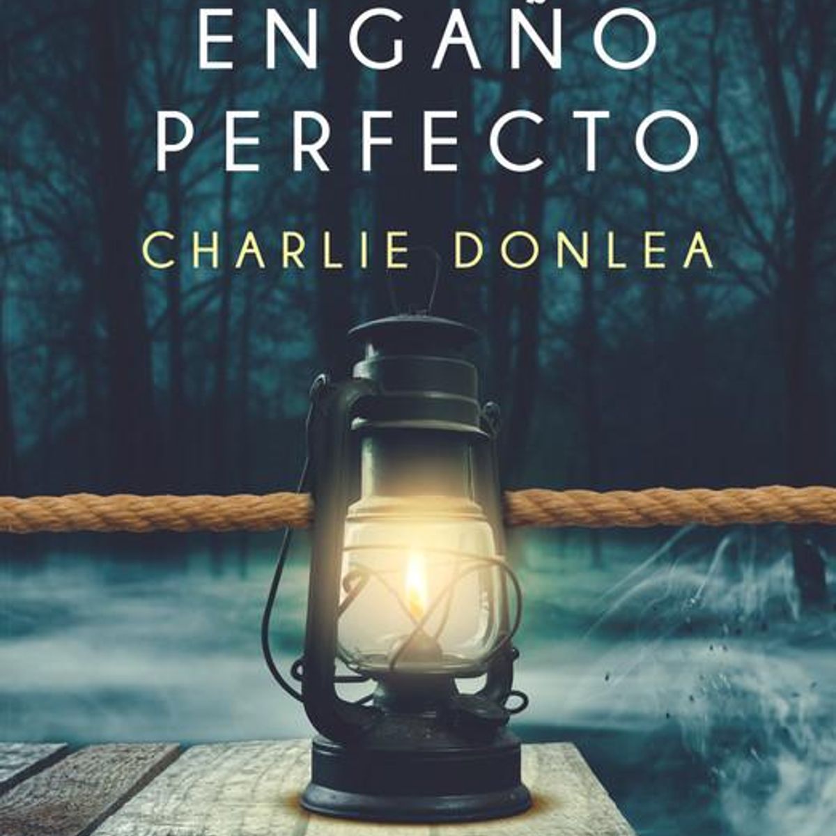 RBA - Libro Engaño Perfecto - Charlie Donlea