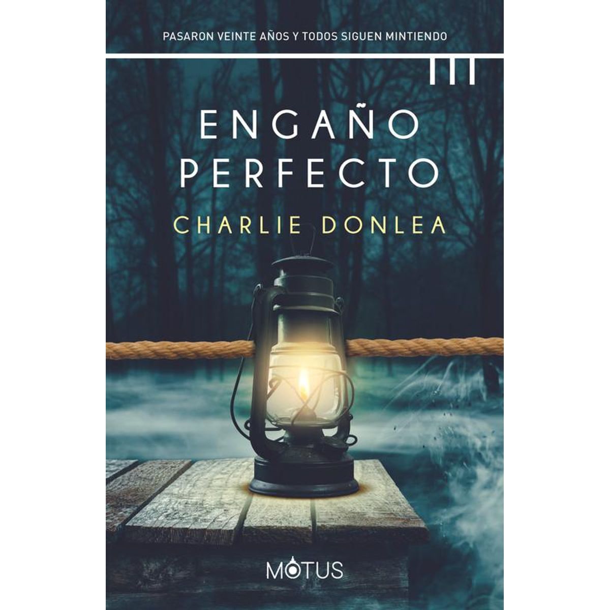 RBA - Libro Engaño Perfecto - Charlie Donlea