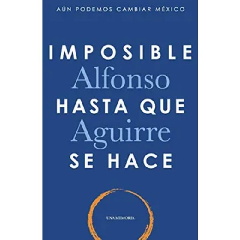 GENERICO - Imposible Hasta Que Se Hace -  Alfonso Aguirre
