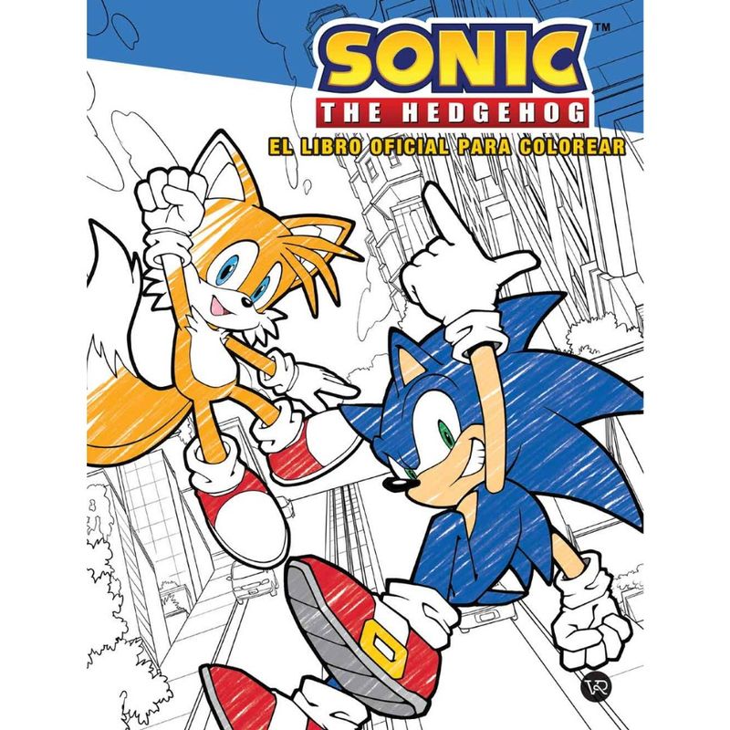 VERGARA Y RIBA - Libro SONIC THE HEDGEHOG EL LIBRO OFICIAL PARA COLOREAR