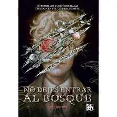 VERGARA Y RIBA - Libro NO DEJES ENTRAR AL BOSQUE