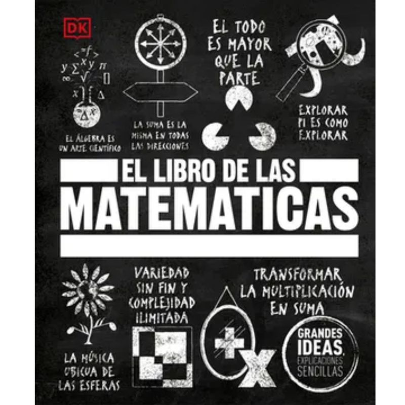Dk - El Libro De Las Matematicas Español Tapa Dura 2020