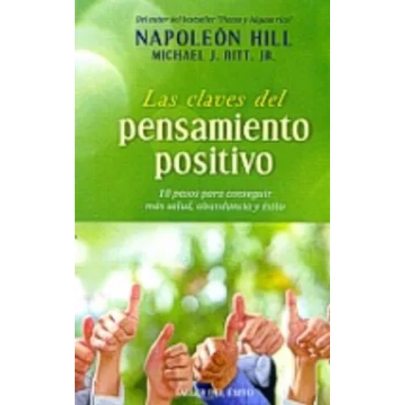 TALLER DEL EXITO - Las Claves Del Pensamiento Positivo De Napoleon Hill