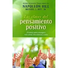 TALLER DEL EXITO - Las Claves Del Pensamiento Positivo De Napoleon Hill