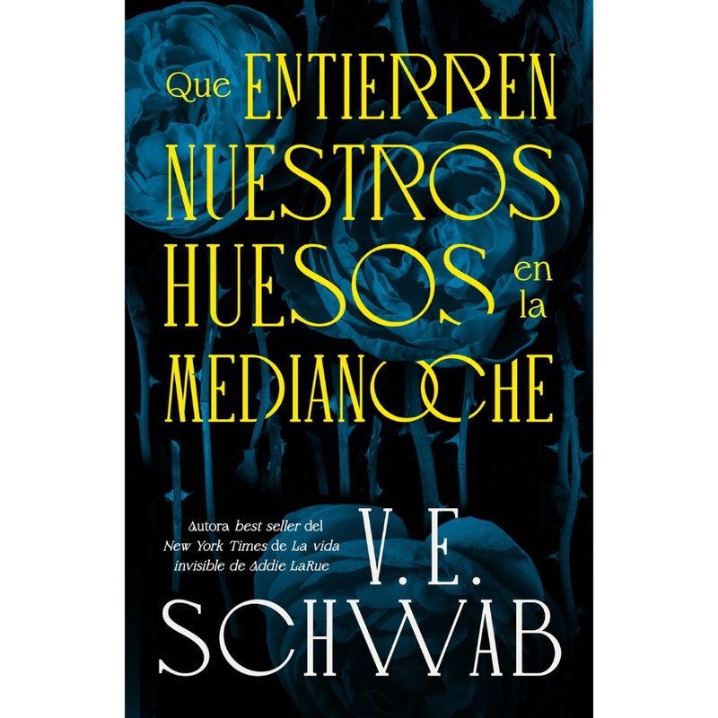 EDICIONES URANO - Libro Que Entierren Nuestros Huesos En La Medianoche