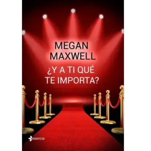 PLANETA - Y A Ti Qué Te Importa - Megan Maxwell