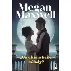 BOOKET - Libro ¿ Un Último Baile Milady De Megan Maxwell