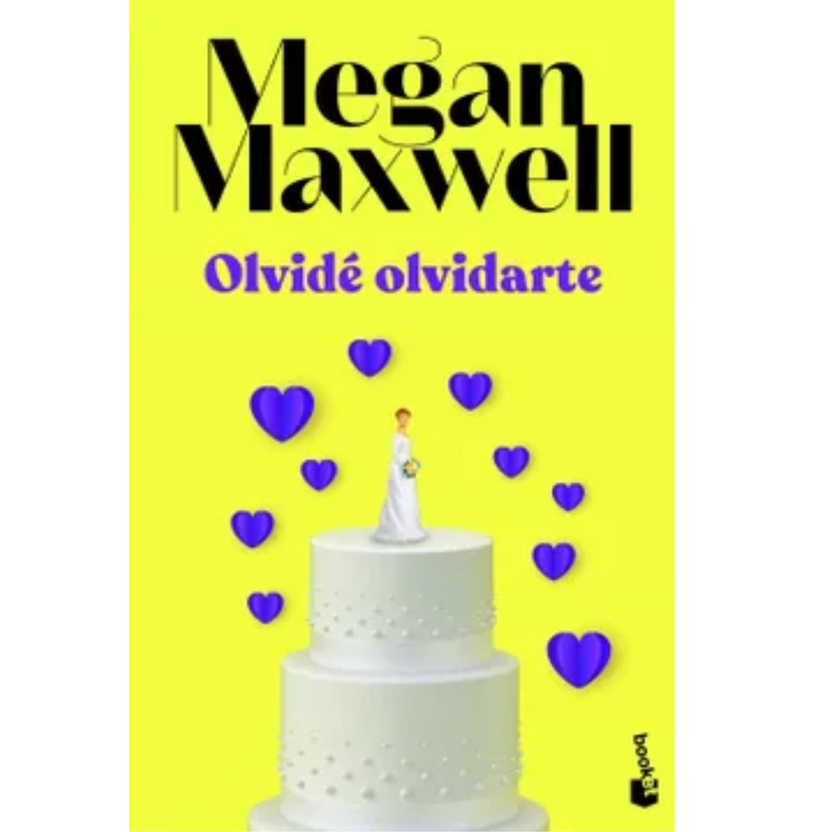 BOOKET - Olvidé Olvidarte - Megan Maxwell