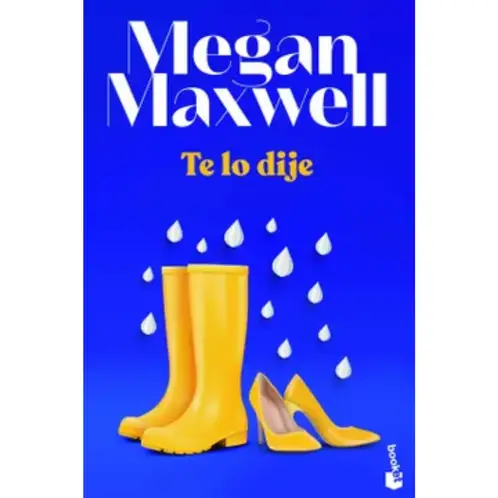 BOOKET - Te Lo Dije - Megan Maxwell