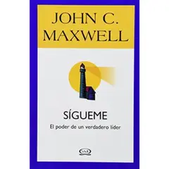 GENERICO - Sigueme El Poder De Un Verdadero Lider - John C Maxwell