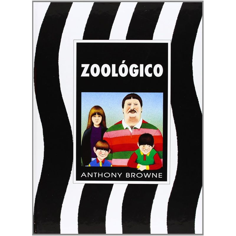 FONDO DE CULTURA ECONOMICA - Libro Zoológico - Anthony Browne