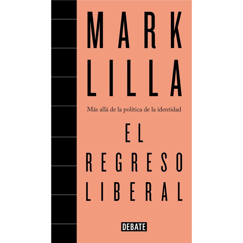 PENGUIN RANDOM HOUSE - LIBRO El Regreso Liberal