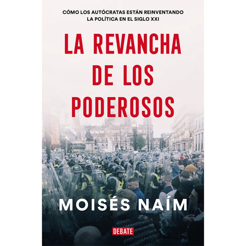 PENGUIN RANDOM HOUSE - LIBRO La Revancha De Los Poderosos