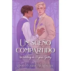 BOOKS4POCKET - Un Sueño Compartido Retelling De El Gran Gatsby