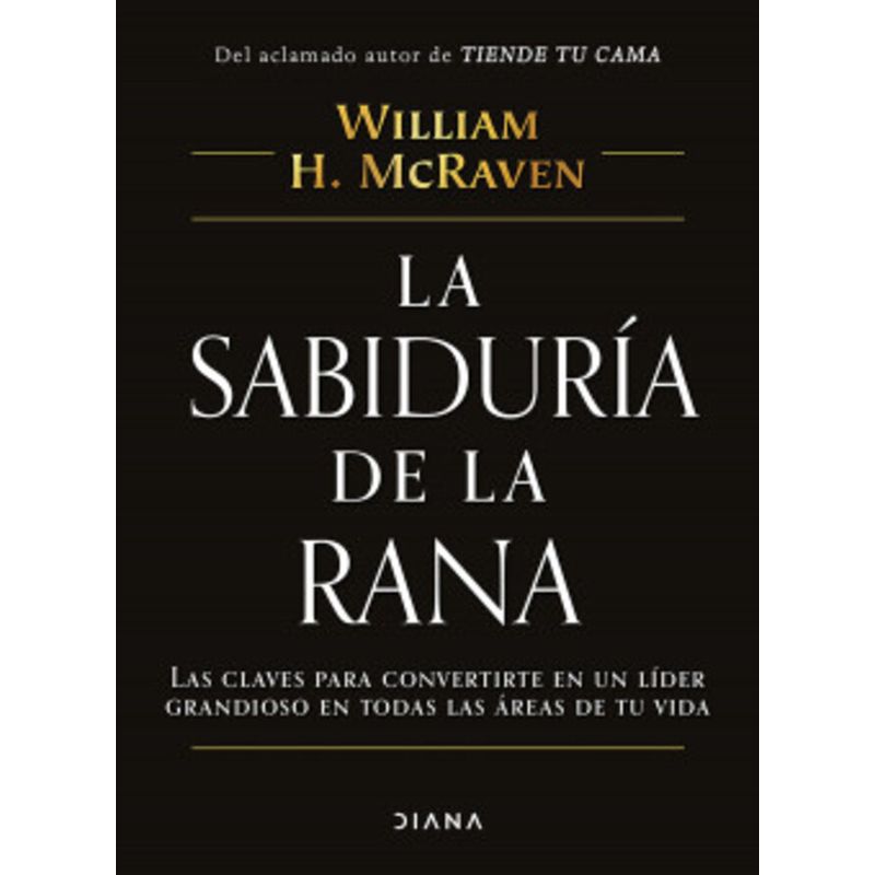 DIANA - Libro La sabiduría de la rana - William H. McRaven