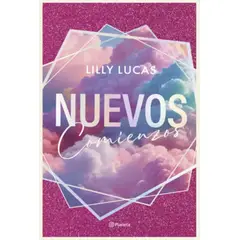 PLANETA - Libro Nuevos comienzos (Serie Green Valley 1) - Lilly Lucas