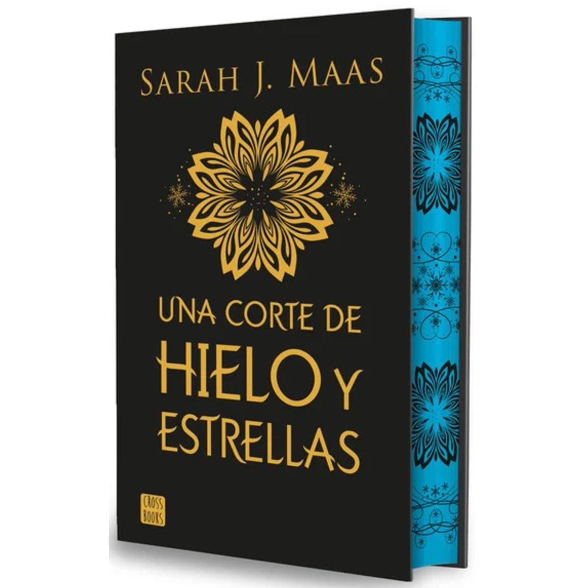 CROSS BOOKS - Libro Una corte de hielo y estrellas Ed especial - S J Maas