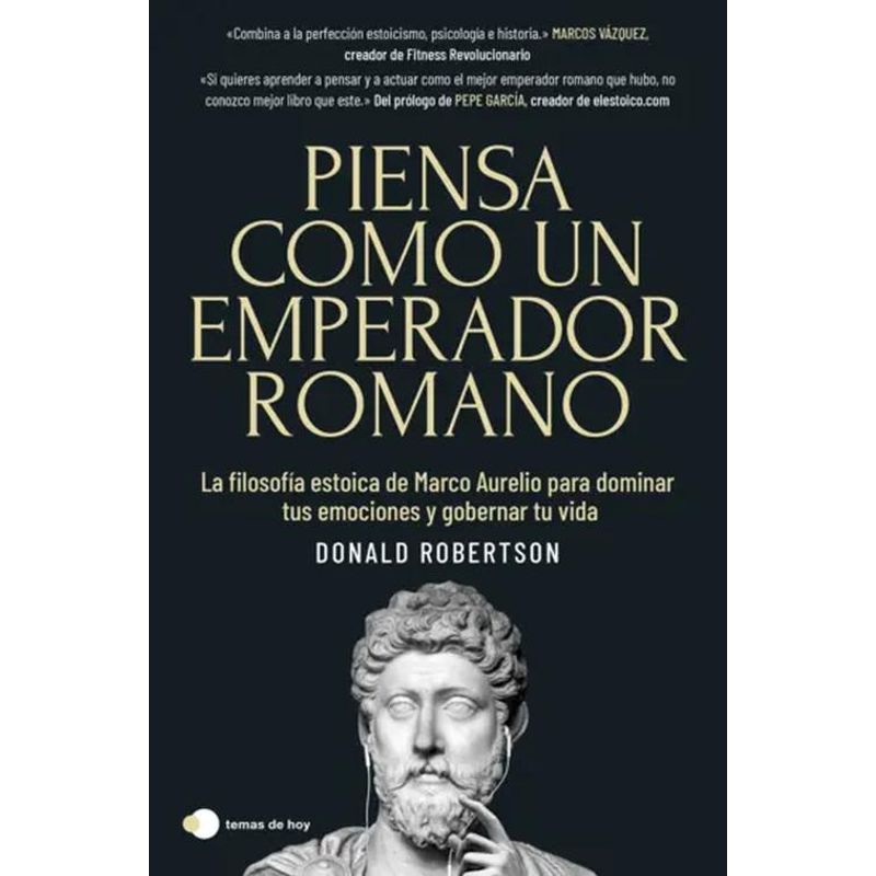 TEMAS DE HOY - Libro Piensa como un emperador romano - Donald Robertson