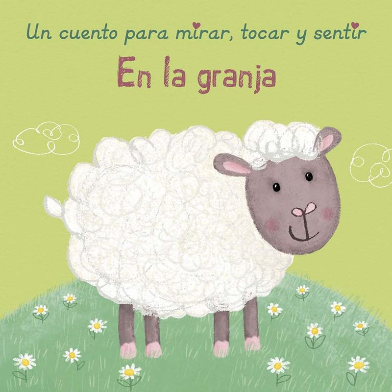 EDICIONES OBELISCO - Libro EN LA GRANJA - un cuento para mirar tocar y sentir
