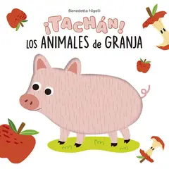 EDICIONES OBELISCO - Libro ¡Tachan! ¡Los animales de la granja!