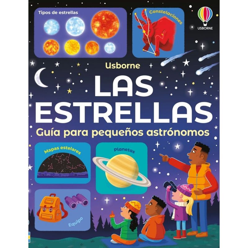 USBORNE - Libro Las estrellas - Guía para pequeños astrónomos