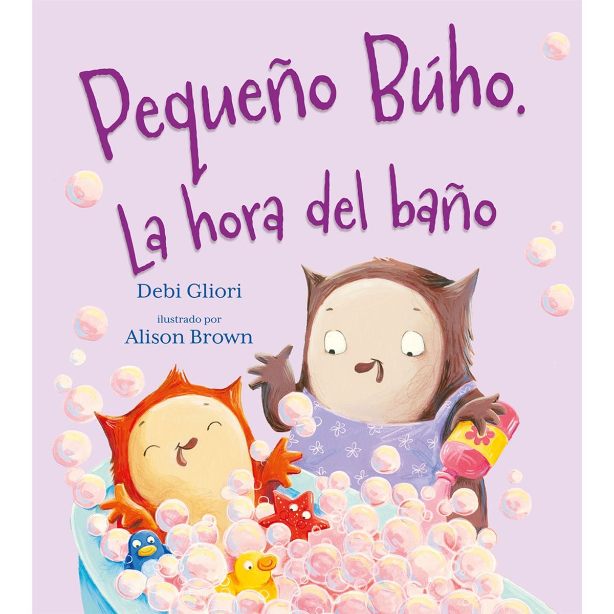 EDICIONES OBELISCO - El pequeño búho. La hora del baño