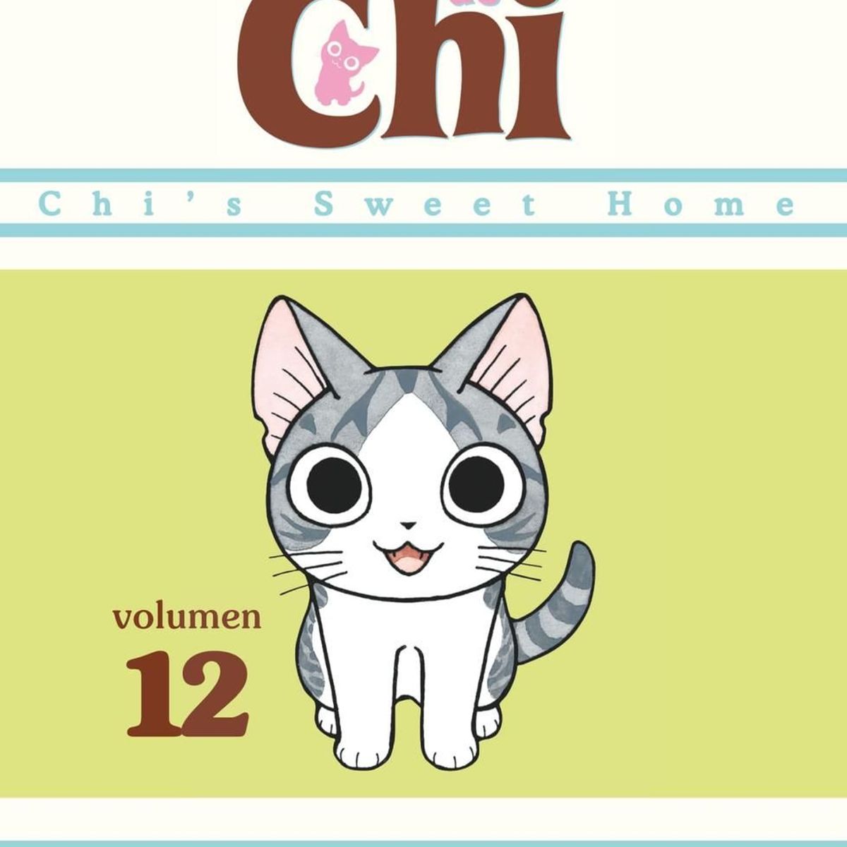 PLANETA - Manga El Dulce Hogar De Chi 12 Planeta