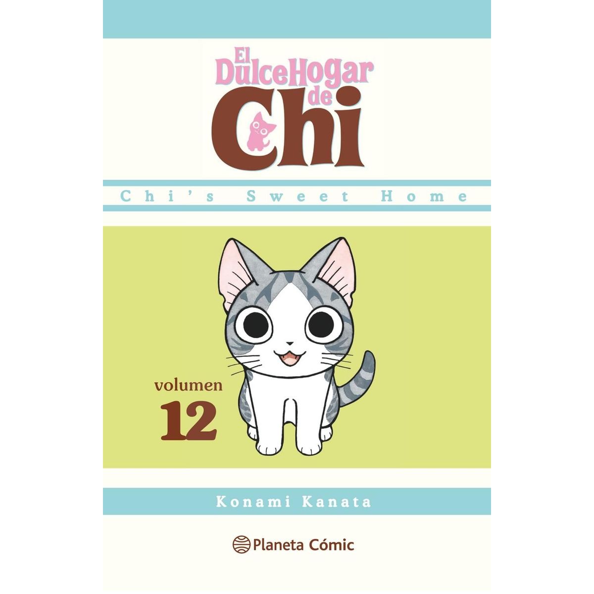 PLANETA - Manga El Dulce Hogar De Chi 12 Planeta